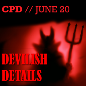 CPD – Devilish Details