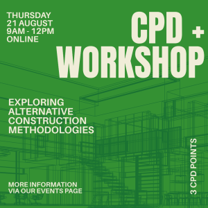 CPD + Workshop - Exploring Alternative Construction Methodologies